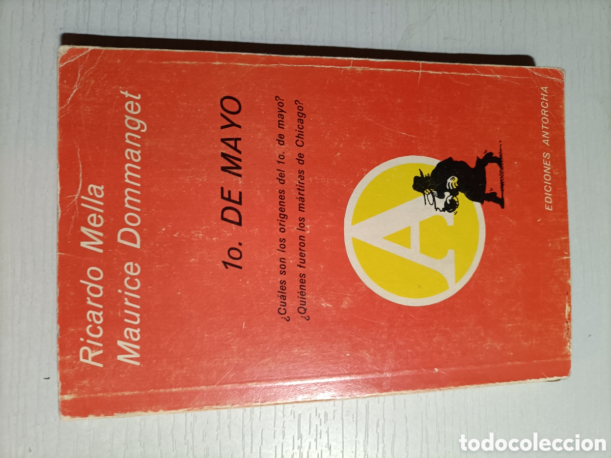 Libros de segunda mano: 1o. De Mayo Ricardo Mella . Libro con defectos - Foto 1