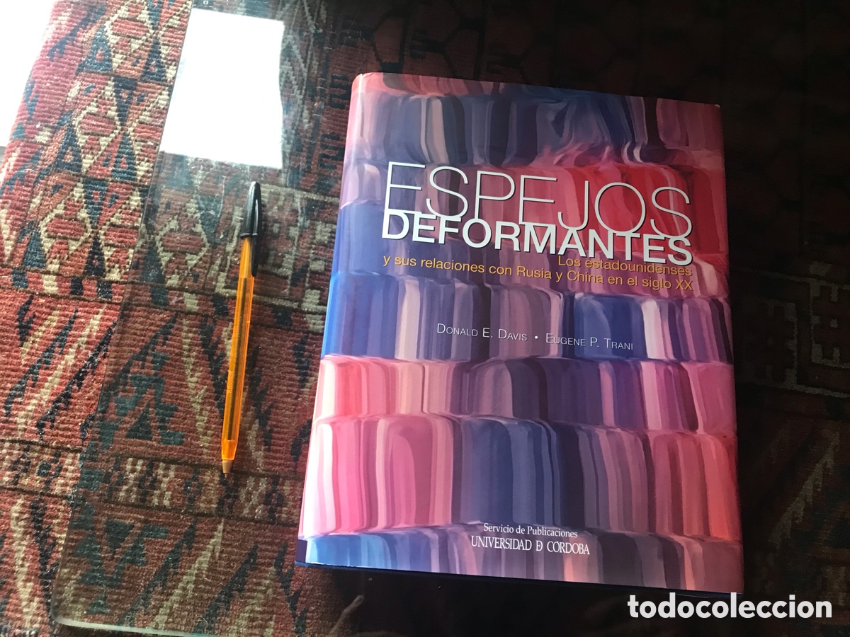 Libros de segunda mano: Espejos deformantes. Donald E. Davis. Eugene P. Trani. Universidad de C&oacute;rdoba.