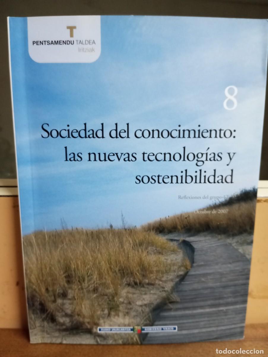 Libros de segunda mano: (nanotecnolog&iacute;a) Sociedad del conocimiento,nuevas tecnolog&iacute;as; Pensamendu taldea n&deg; 8