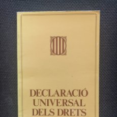 Libros de segunda mano: DECLARACIÓ UNIVERSAL DELS DRETS HUMANS AÑO 1985