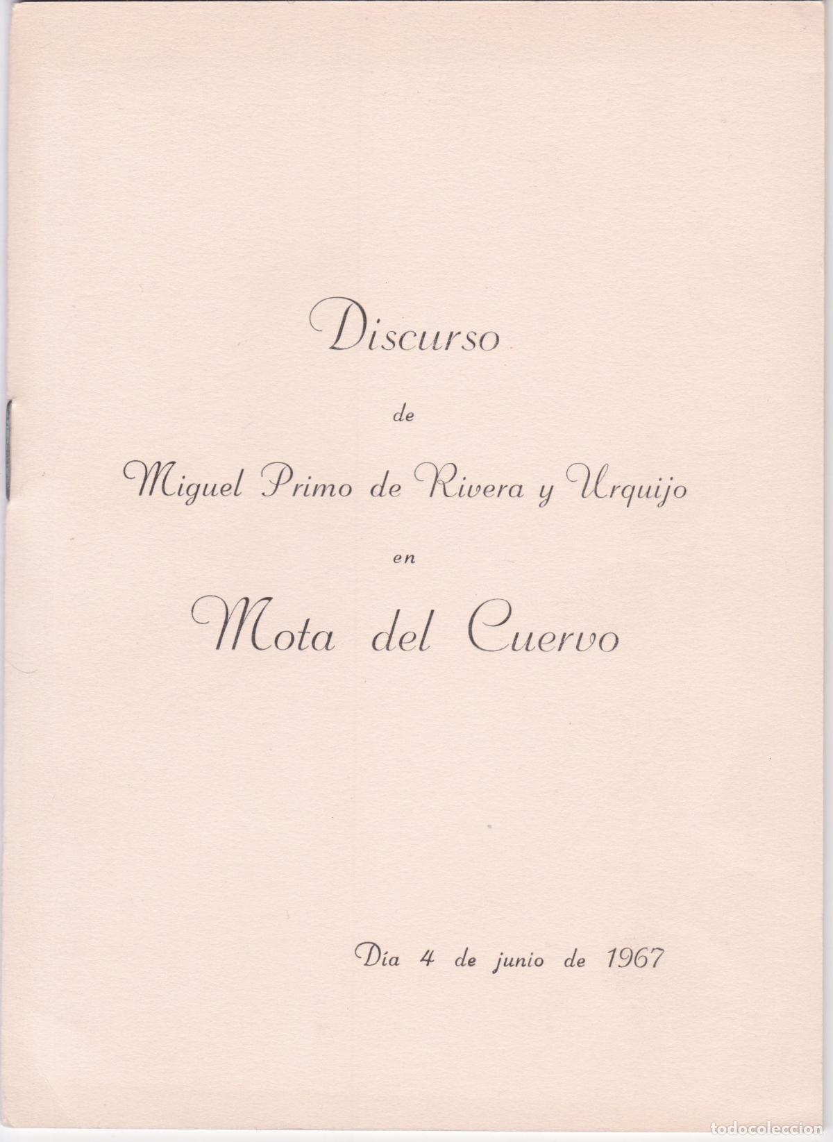 Libros de segunda mano: DISCURSO DE MIGUEL PRIMO DE RIVERA Y URQUIJO EN MOTA DEL CUERVO &ndash; JUNIO 1967