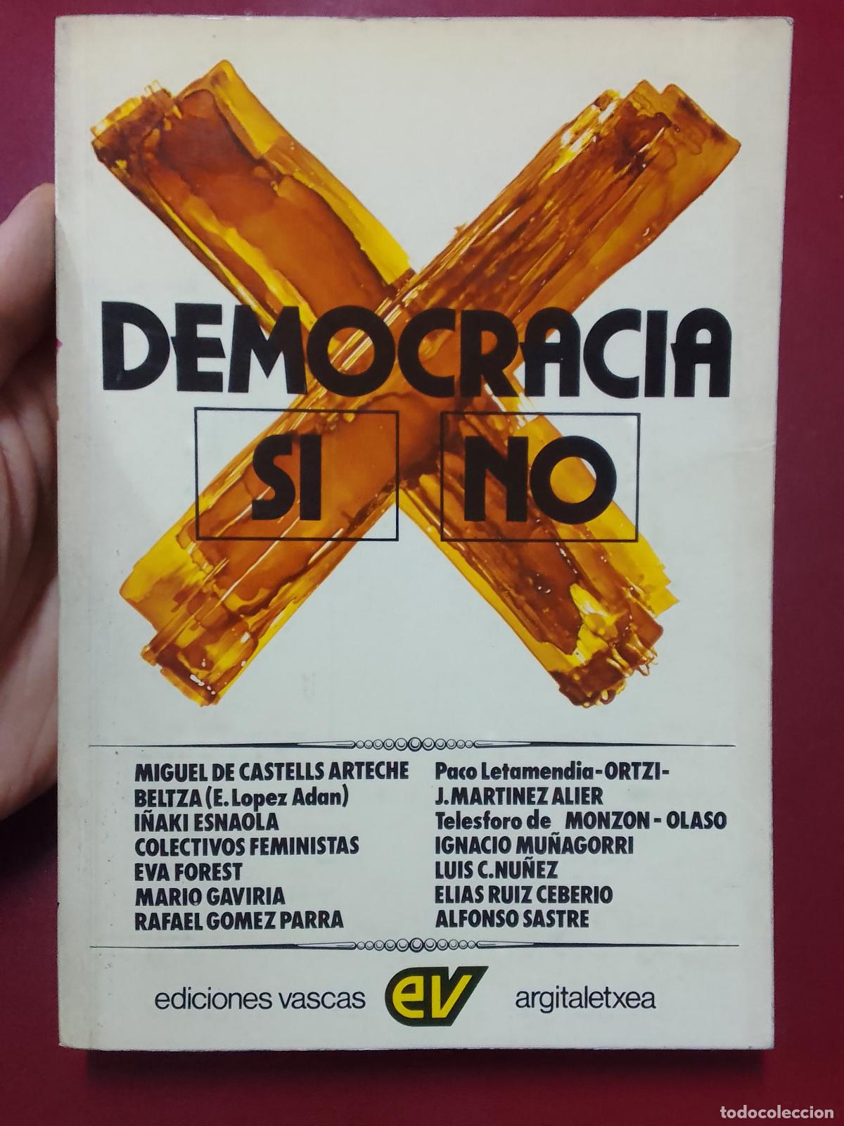 Second hand books: VV.AA.: Democracia s&iacute;, no (Ediciones Vascas Argitaletxea. 1978)