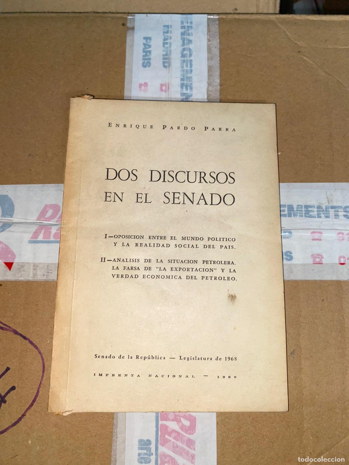 Libros de segunda mano: Dos discursos en el Senado - Enrique Pardo Parra - Colombia