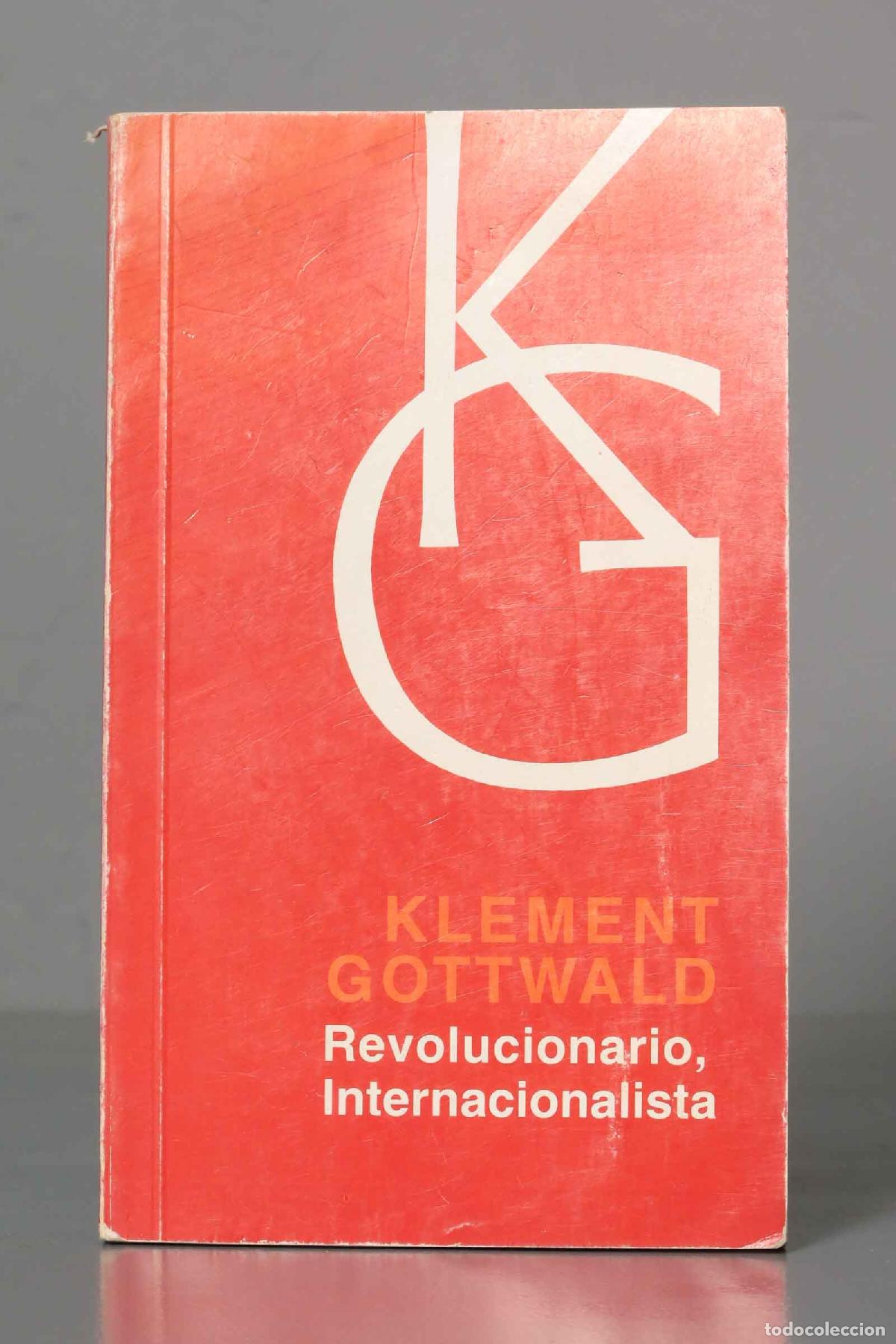 Gebrauchte B&uuml;cher: REVOLUCIONARIO INTERNACIONALISTA. GOTTWALD