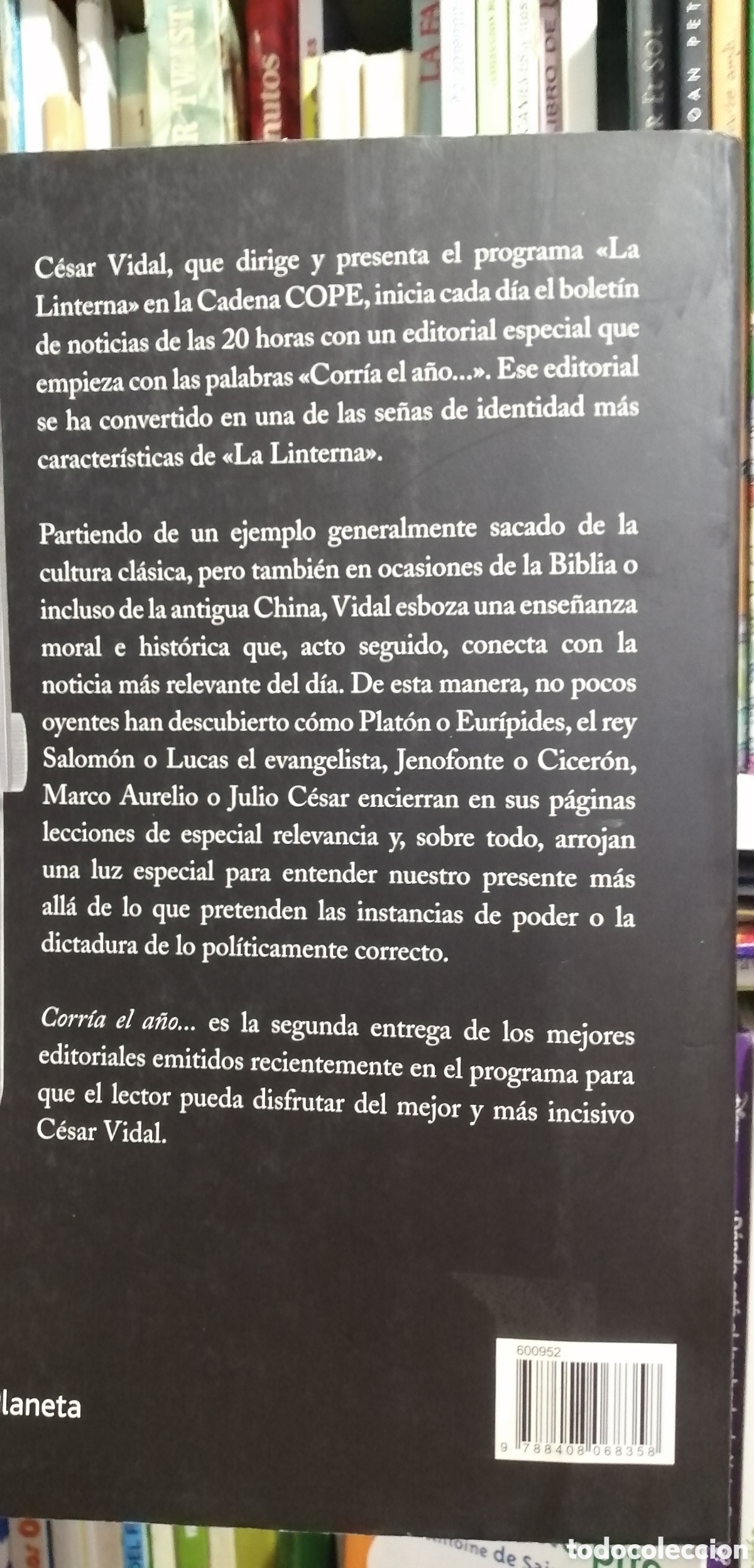 Libros de segunda mano: Corria el A&ntilde;o... Cesar Vidal Editorial Planeta 2006 - Foto 4