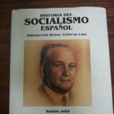 Libros de segunda mano: HISTORIA DEL SOCIALISMO ESPAÑOL 3: 1931-1939 - TUÑÓN DE LARA, MANUEL; JULIA, SANTOS