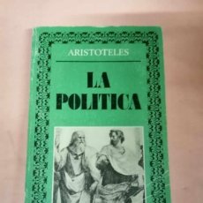 Libros de segunda mano: LA POLITICA (ARISTOTELES)