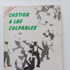 Libros de segunda mano: CASTIGO A LOS CULPABLES -ERRUDUNEI ZIGORRA. UZTAILA 1978. VV.AA. EQUIPO DE INFORMACIÓN Y SOLIDARIDAD