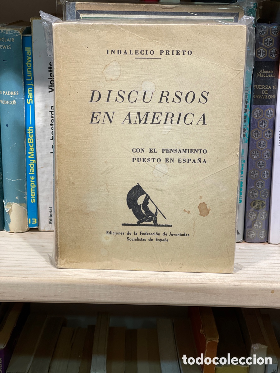 Second hand books: Discursos en Am&eacute;rica con el pensamiento puesto en Espa&ntilde;a
