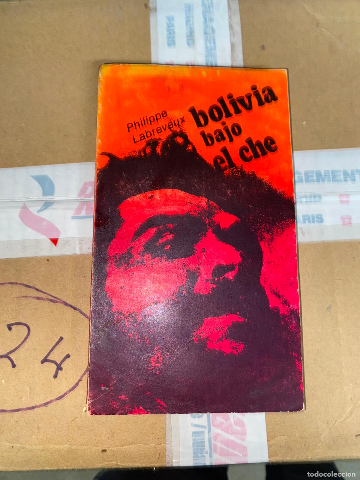 Libros de segunda mano: Bolivia bajo el che - Labreveux