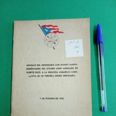 Libros de segunda mano: ANTIGUO LIBRITO MENSAJE DEL ESTADO LIBRE ASOCIADO DE PUERTO RICO. PUERTO RICO 1955.