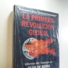 Libros de segunda mano: LA PRIMERA REVOLUCIÓN GLOBAL - ALEXANDER KING Y BERTAND SCHNEIDER