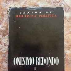 Libros de segunda mano: ONÉSIMO REDONDO, TEXTOS DE DOCTRINA POLÍTICA (TOMO I). (FALANGE)