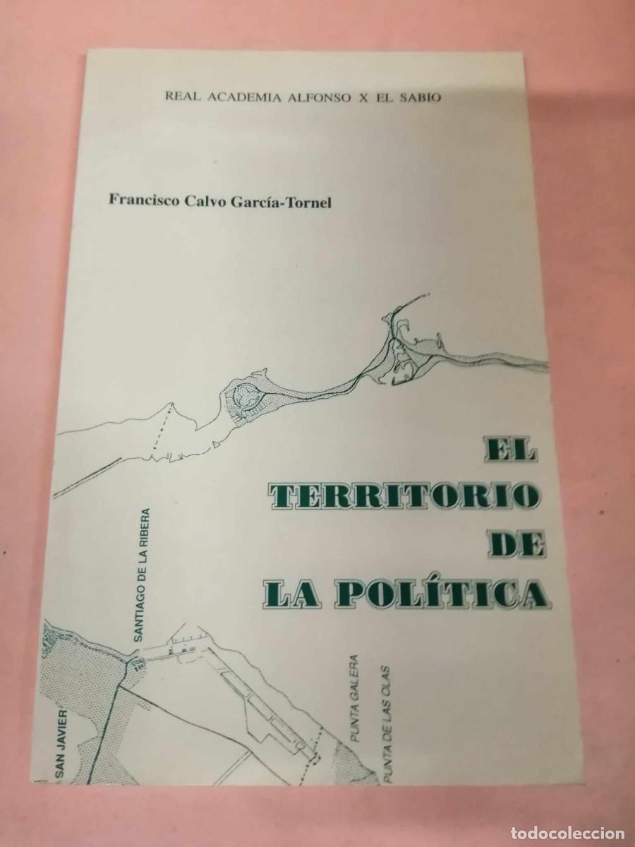 Second hand books: EL TERRITORIO DE LA POLITICA (FRANCISCO CALVO GARCIA TORNEL)