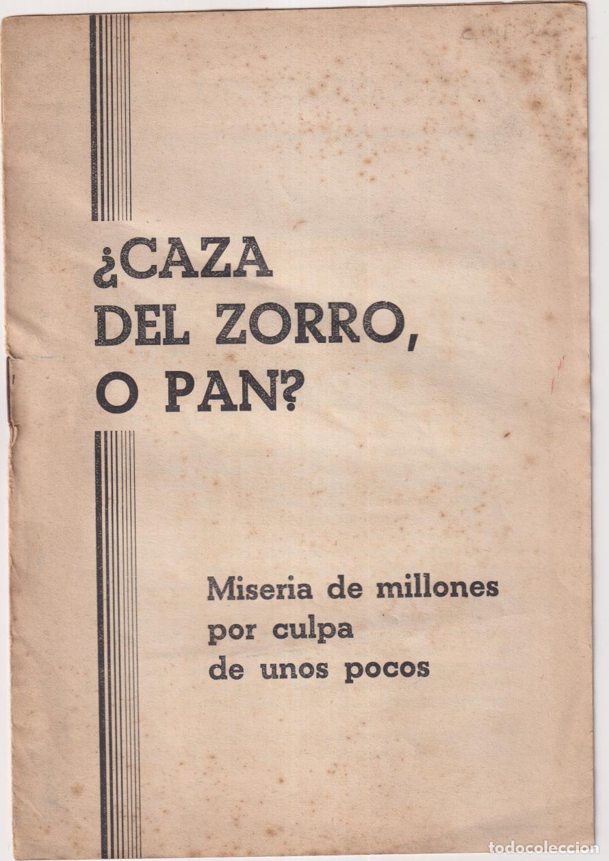 Libros de segunda mano: &iquest;Caza del Zorro, o Pan? Miseria de millones por culpa de unos pocos