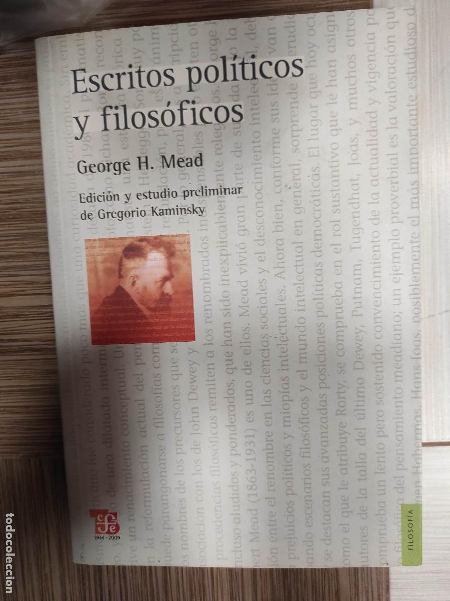 Libri di seconda mano: ESCRITOS POLITICOS Y FILOSOFICOS. EDICI&Oacute;N Y ESTUDIO DE G.KAMINSKY. GEORGE H. MEAD