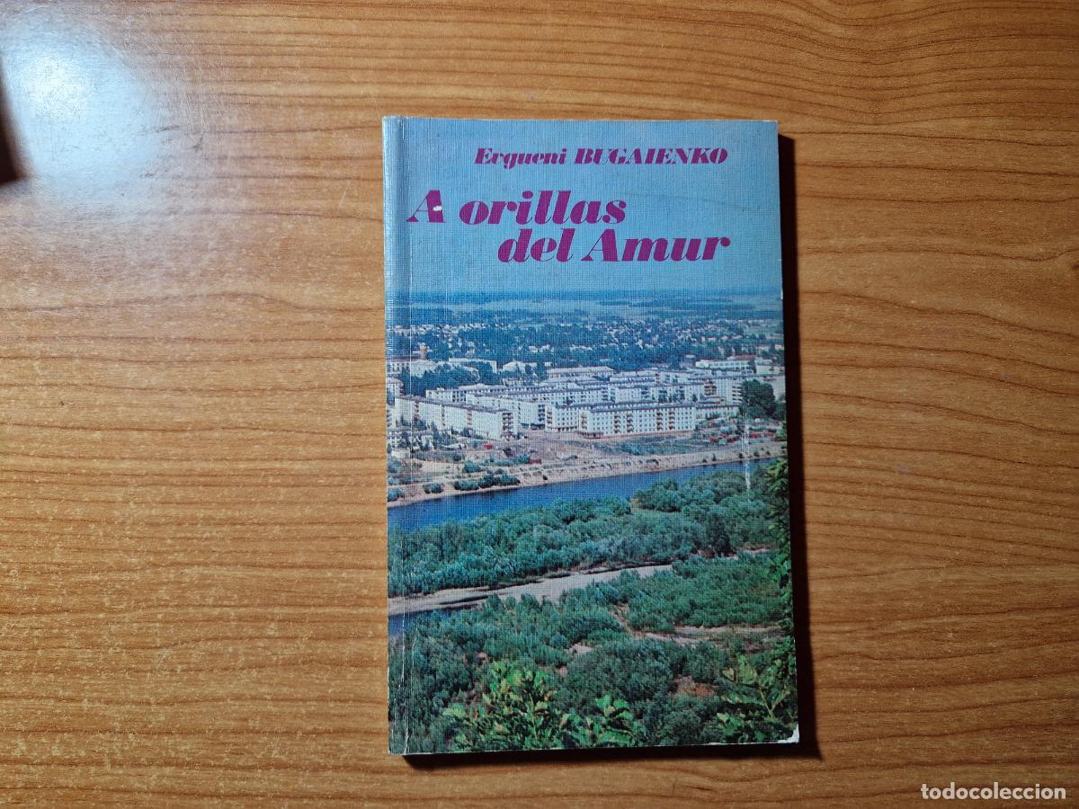 Libri di seconda mano: A ORILLAS DEL AMUR 50 ANIVERSARIO DE LA REGION AUTONOMA DE LOS HEBREOS BUGAIENKO, ERGUENI