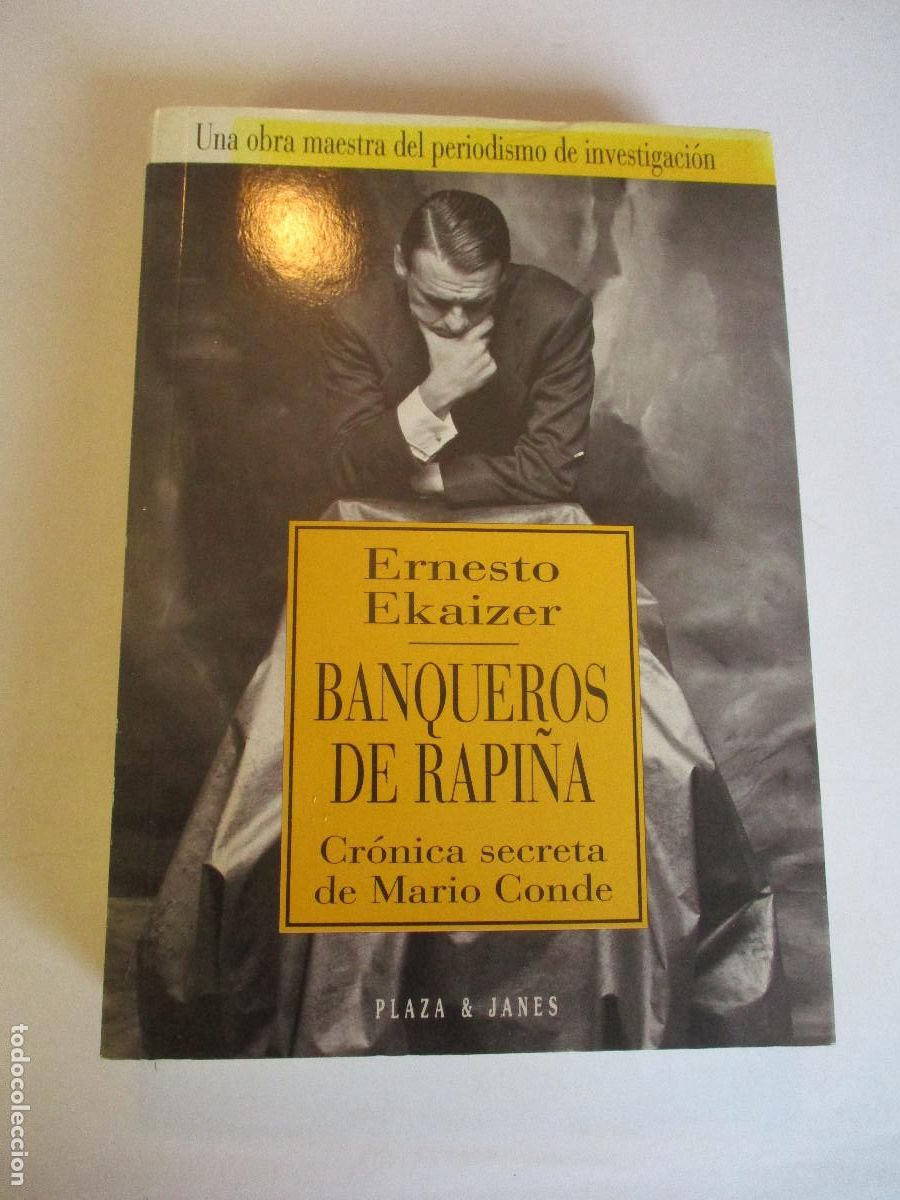 Libros de segunda mano: ERNESTO EKAIZER Banqueros de rapi&ntilde;a W26708 - Foto 1