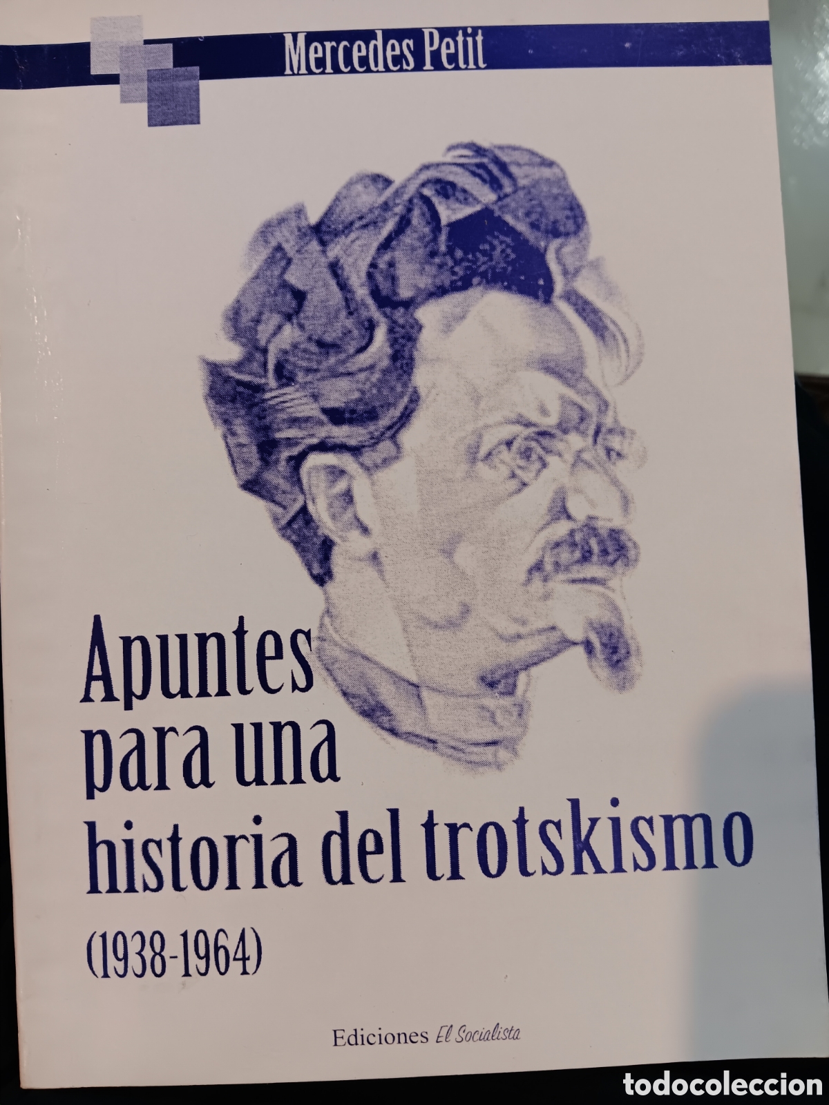 Libri di seconda mano: Mercedes Petit. Apuntes para una historia del trotzkismo