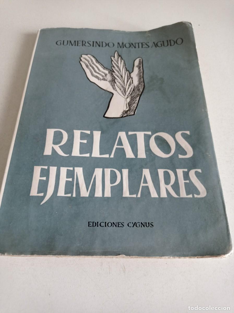 Libri di seconda mano: Antiguo libro de la Falange espa&ntilde;ola, Relatos ejemplares, de Gumersindo montes