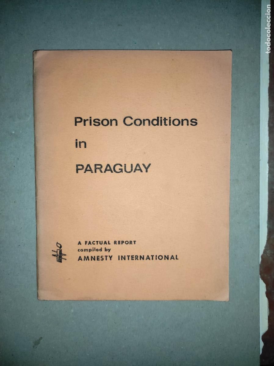 Libri di seconda mano: Prison Conditions in Paraguay - Amnistia internacional 1966