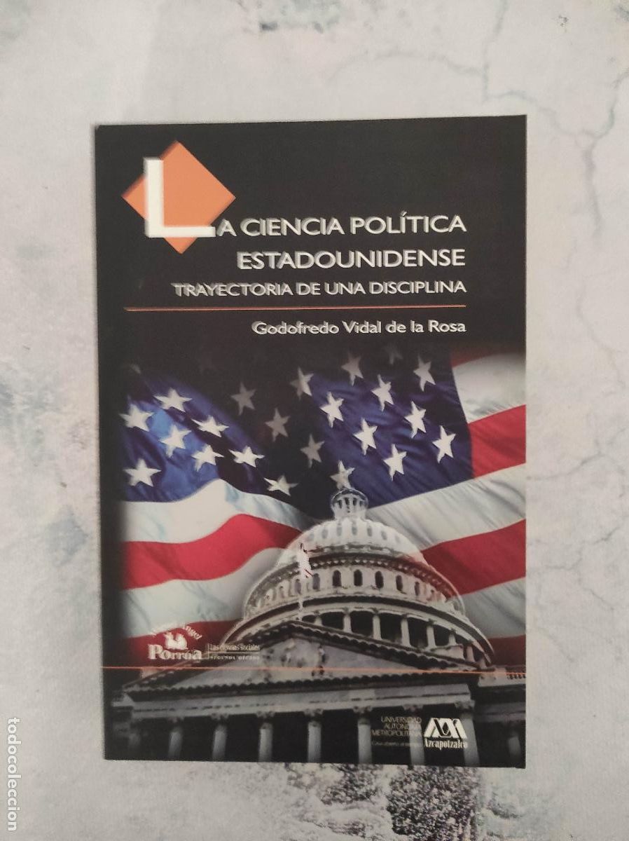 Libri di seconda mano: LA CIENCIA POLITICA ESTADOUNIDENSE - GODOFREDO VIDAL DE LA ROSA