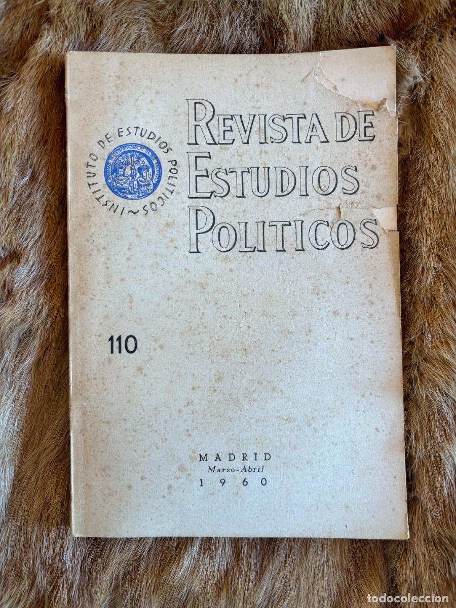 Libros de segunda mano: REVISTA DE ESTUDIOS POL&Iacute;TICOS N.&ordm; 110. MARZO-ABRIL. MADRID 1960