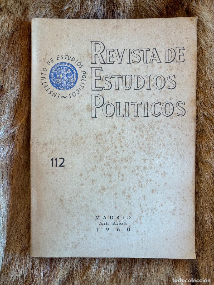 Gebrauchte B&uuml;cher: REVISTA DE ESTUDIOS POL&Iacute;TICOS N.&ordm; 112. JULIO-AGOSTO. MADRID 1960