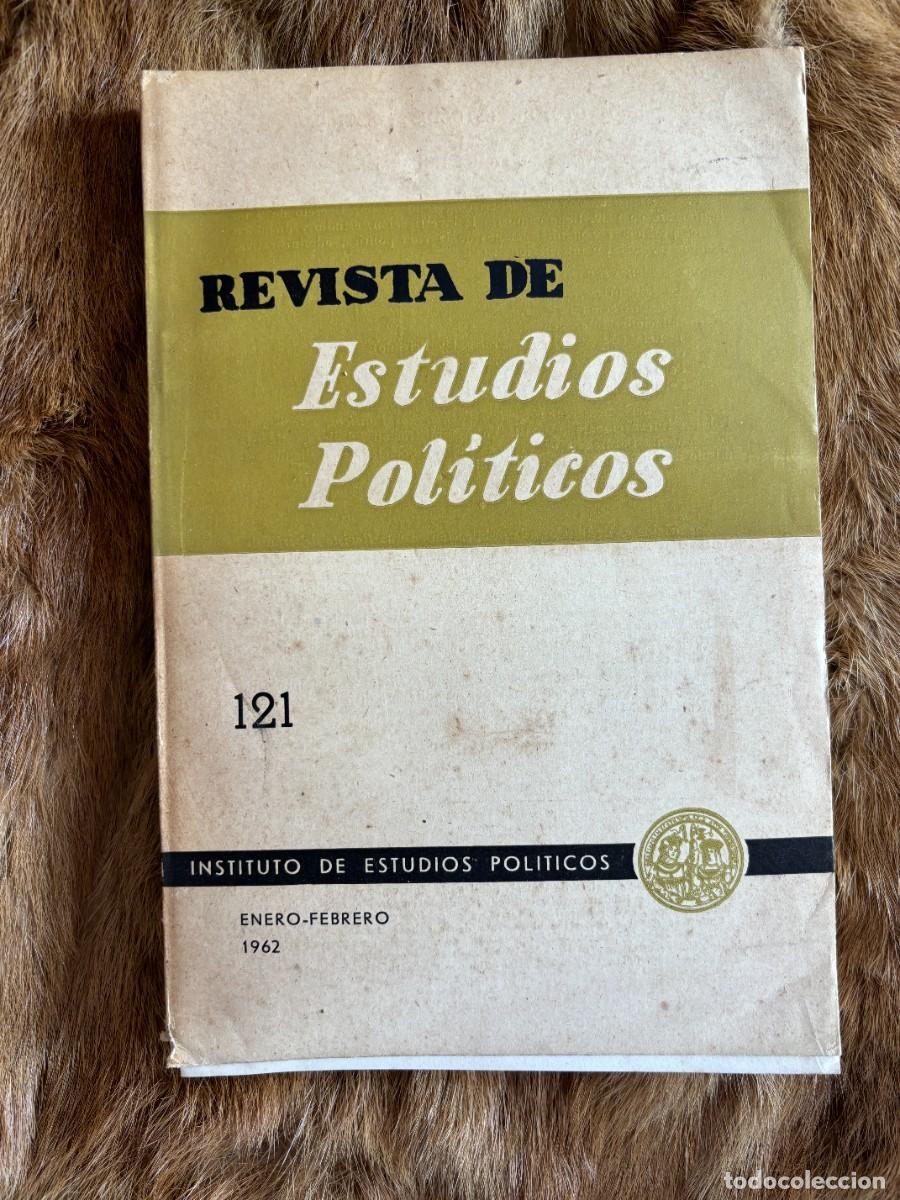 Libri di seconda mano: REVISTA DE ESTUDIOS POL&Iacute;TICOS N.&ordm; 121. ENERO-FEBRERO. MADRID 1962