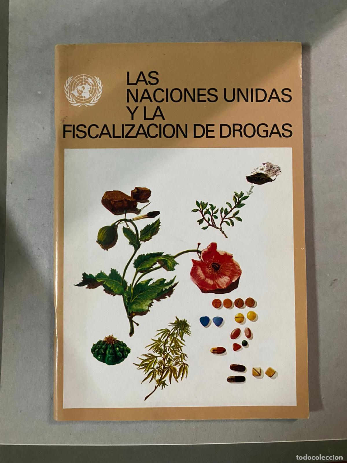Gebrauchte B&uuml;cher: LAS NACIONES UNIDAS Y LA FISCALIZACI&Oacute;N DE drogas
