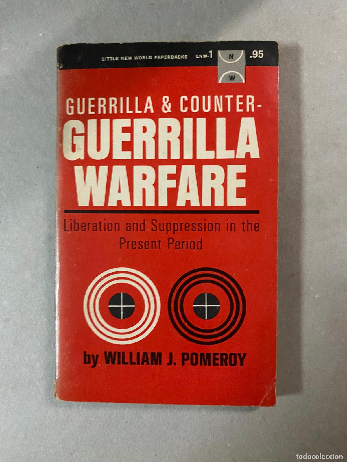 Gebrauchte B&uuml;cher: Guerrilla & Counter Guerrilla Warfare Pomeroy, William