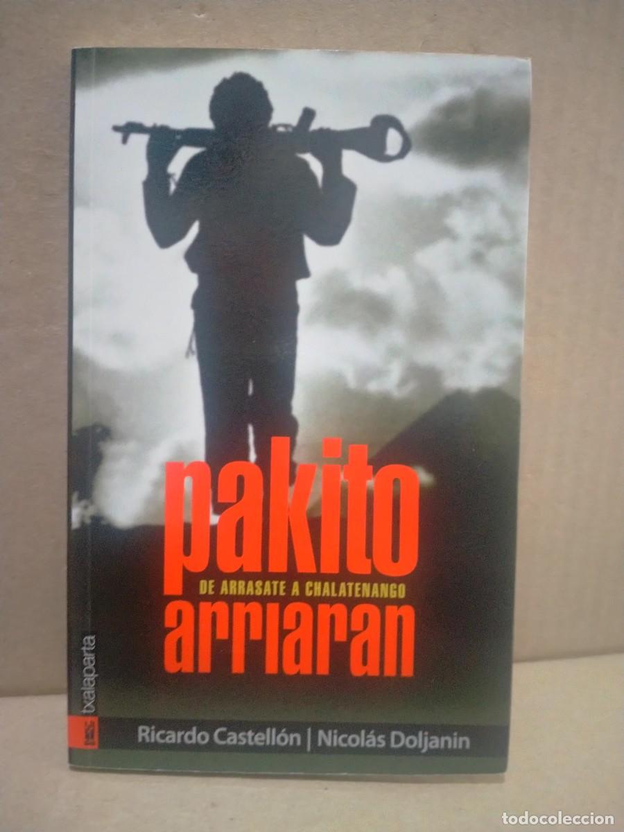 Gebrauchte B&uuml;cher: R CASTELL&Oacute;N/N.DOLJANIN. PAKITO ARRIAR&Aacute;N.TXALAPARTA