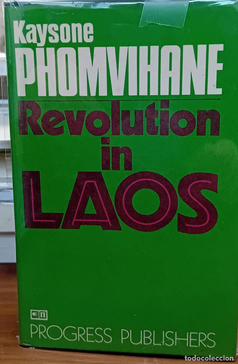 Gebrauchte B&uuml;cher: Revolution in Laos : practice and prospects / Kaysone Phomvihane