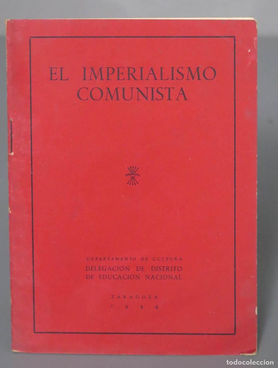 Libri di seconda mano: IMPERIALISMO COMUNISTA. 1944