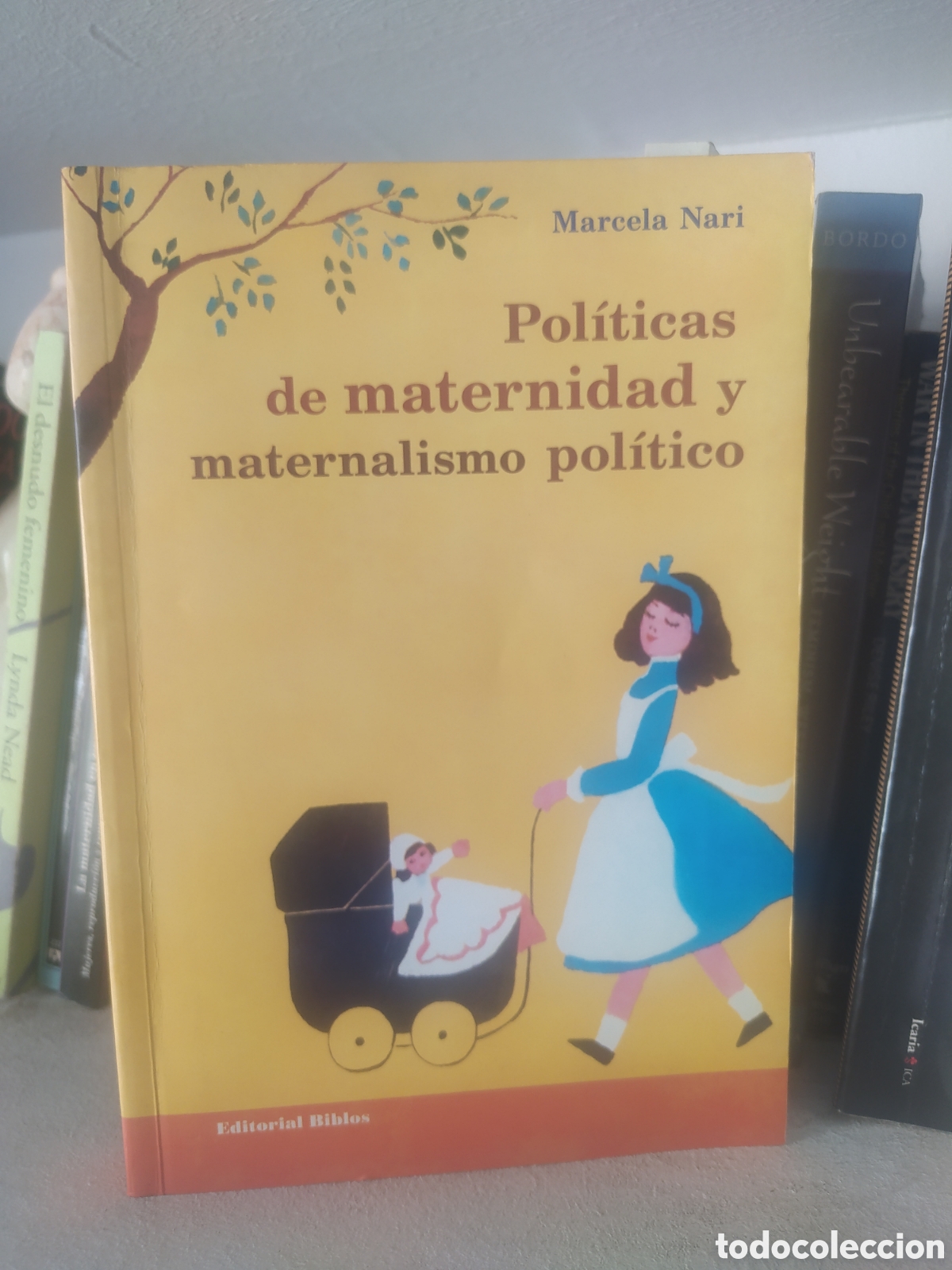 Libros de segunda mano: Pol&iacute;ticas de maternidad y maternalismo pol&iacute;tico.