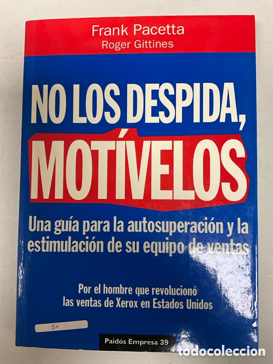 Libros de segunda mano: No los despida, mot&iacute;velos