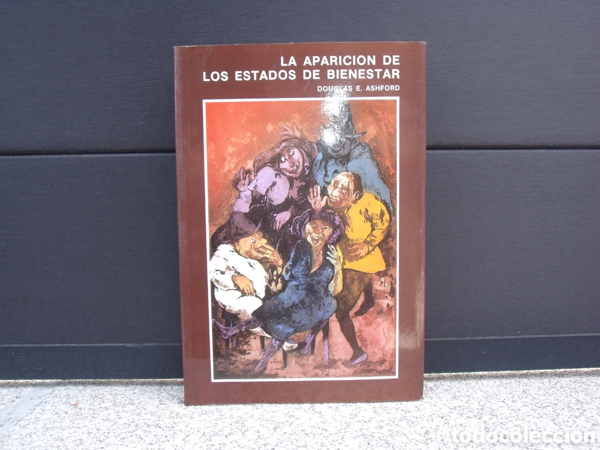Gebrauchte B&uuml;cher: La Aparici&oacute;n de los Estados del Bienestar por Douglas E Ashford