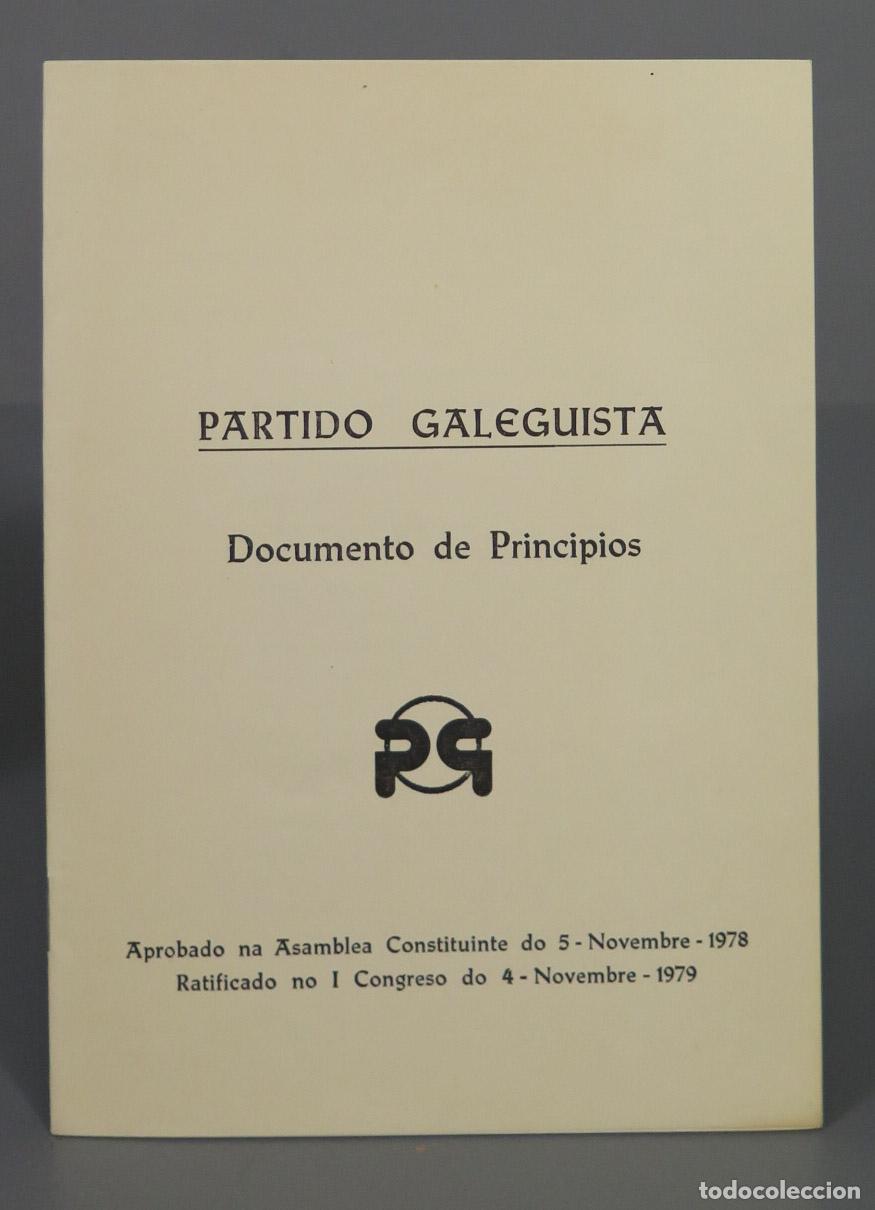 Libros de segunda mano: PARTIDO GALEGUISTA. DOCUMENTOS E PRINCIPIOS. 1978-1979