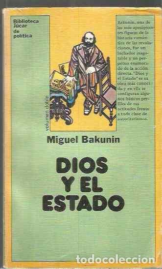 Libros de segunda mano: MIGUEL BAKUNIN. DIOS Y EL ESTADO. JUCAR - Foto 1