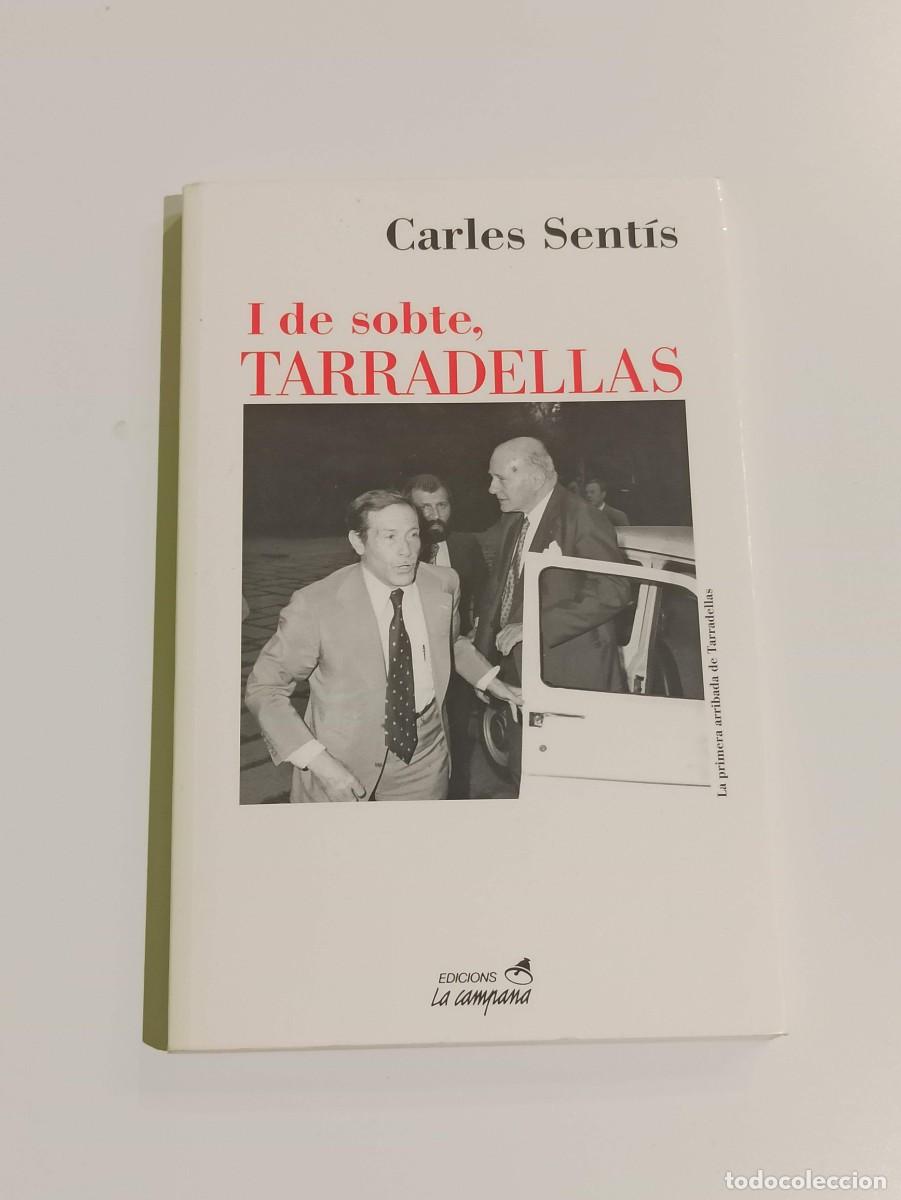Libros de segunda mano: I de sobte Tarradellas Carles Sentis - Foto 1
