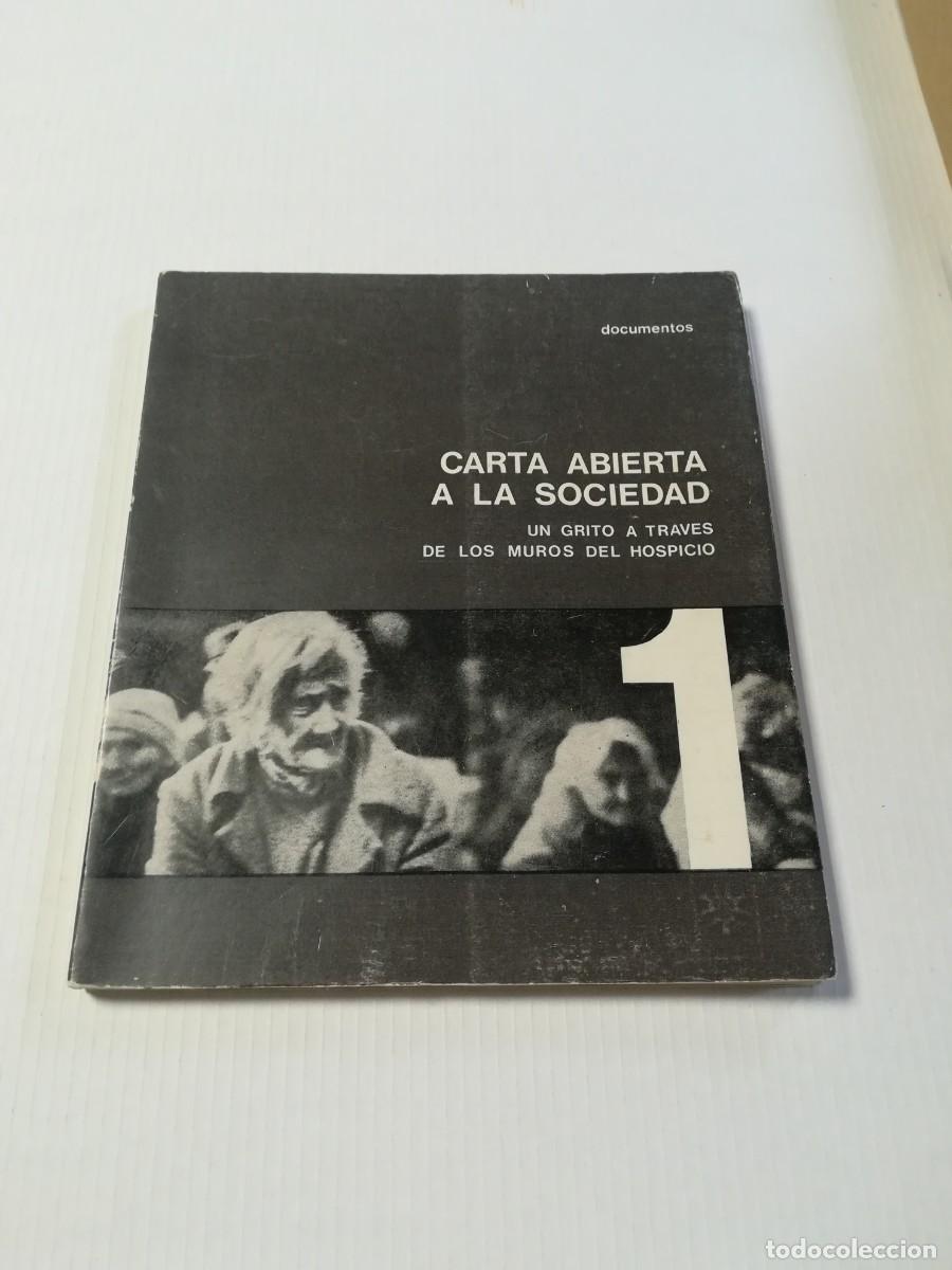 Second hand books: Carta abierta a la sociedad, Un grito a trav&eacute;s de los muros del hospicio, Editorial Axis