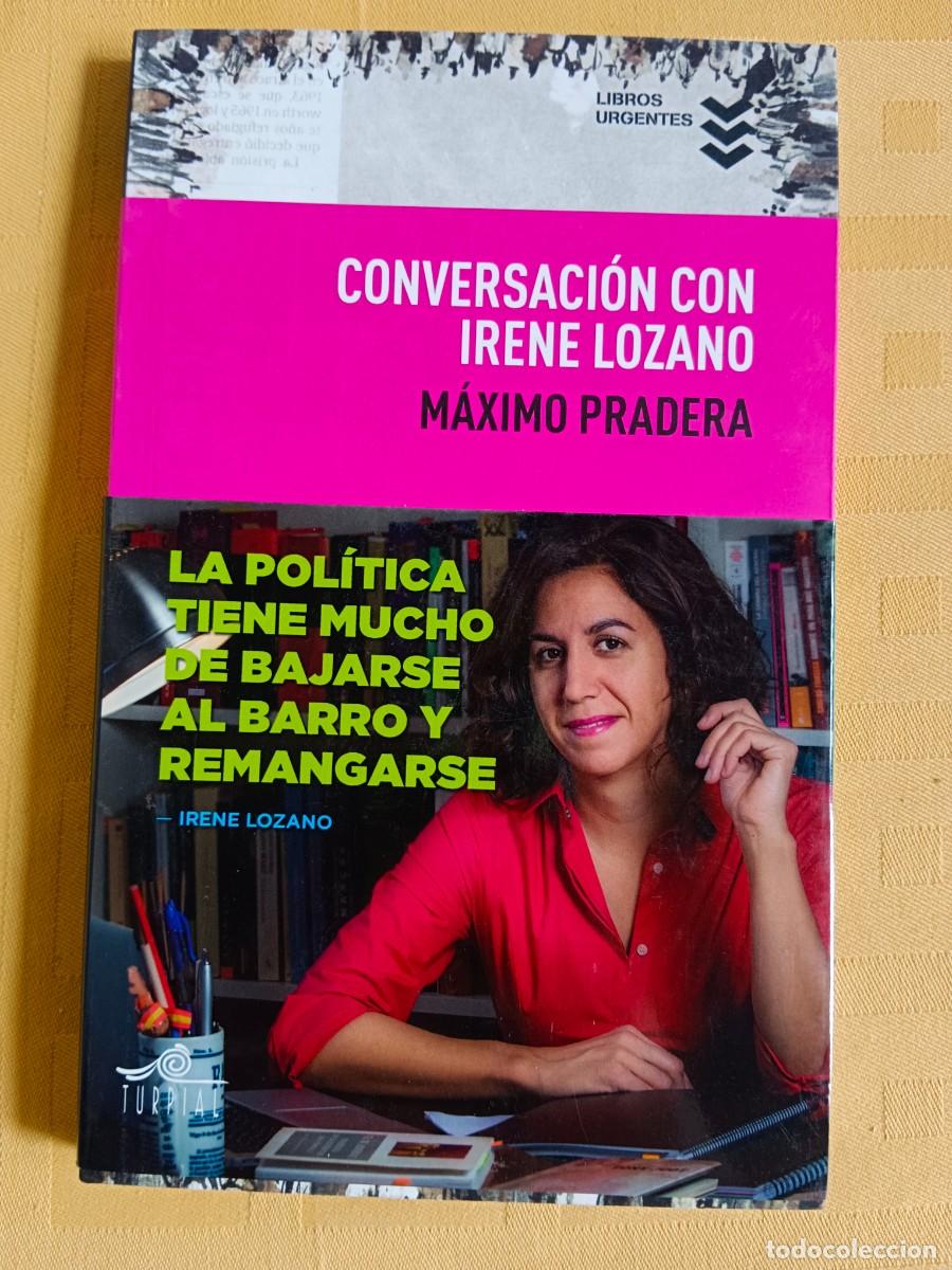 Libros de segunda mano: CONVERSACION CON IRENE LOZANO - Maximo Pradera - Foto 1