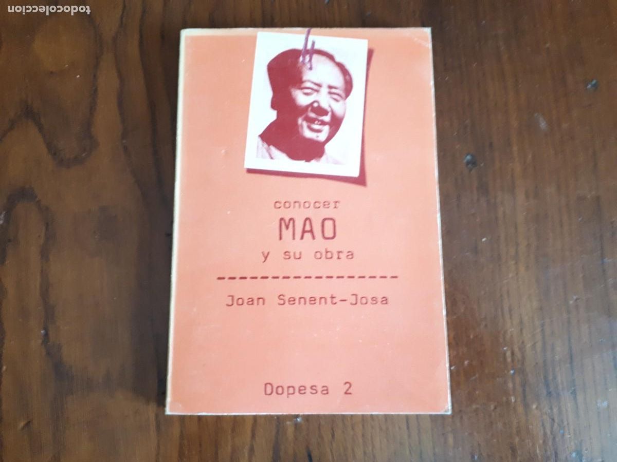 Libri di seconda mano: CONOCER MAO Y SU OBRA.-JOAN SENENT-JOSA.