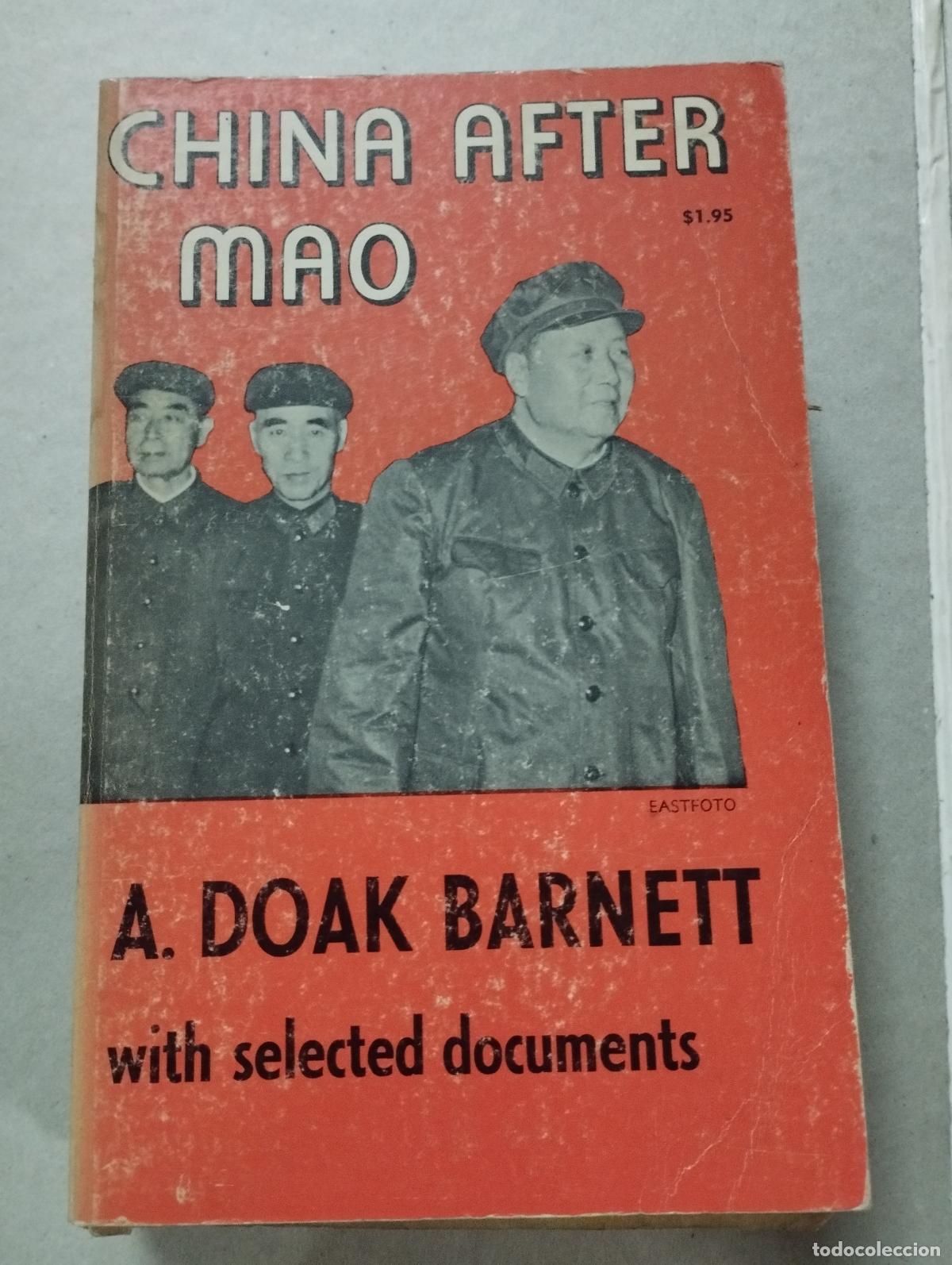 Libri di seconda mano: China after Mao. Barnett, A. Doak: