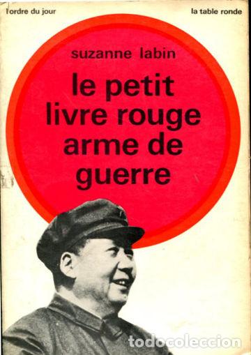 Gebrauchte B&uuml;cher: LE PETIT LIVRE ROUGE ARME DE GUERRE. - LABIN Suzanne.
