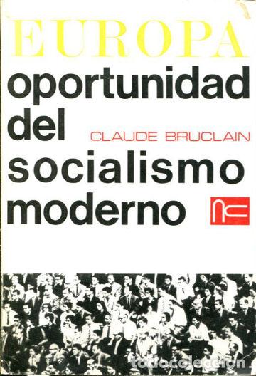 Second hand books: EUROPA, OPORTUNIDAD DEL SOCIALISMO MODERNO. - BRUCLAIN Claude.
