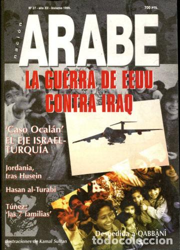 Second hand books: NACION ARABE, N&ordm; 37. LA GUERRA DE EEUU CONTRA IRAQ. -