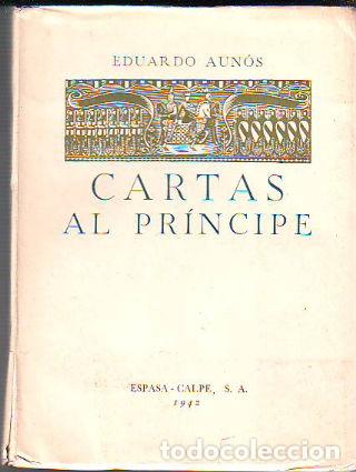 Gebrauchte B&uuml;cher: CARTAS AL PR&Iacute;NCIPE. - AUN&Oacute;S P&Eacute;REZ Eduardo.