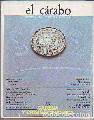 Second hand books: EL C&Aacute;RABO. N&ordm; 16. CADENA Y CRISIS ECON&Oacute;MICA. -
