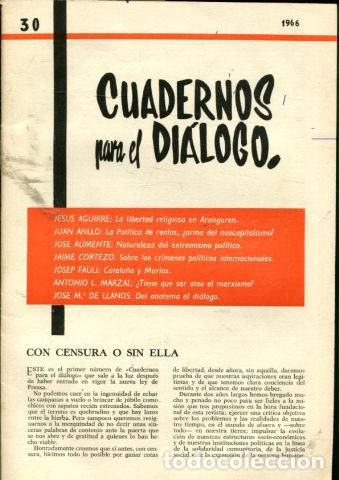 Libros de segunda mano: CUADERNOS PARA EL DIALOGO. N&ordm; 30. 1966. - - Foto 1